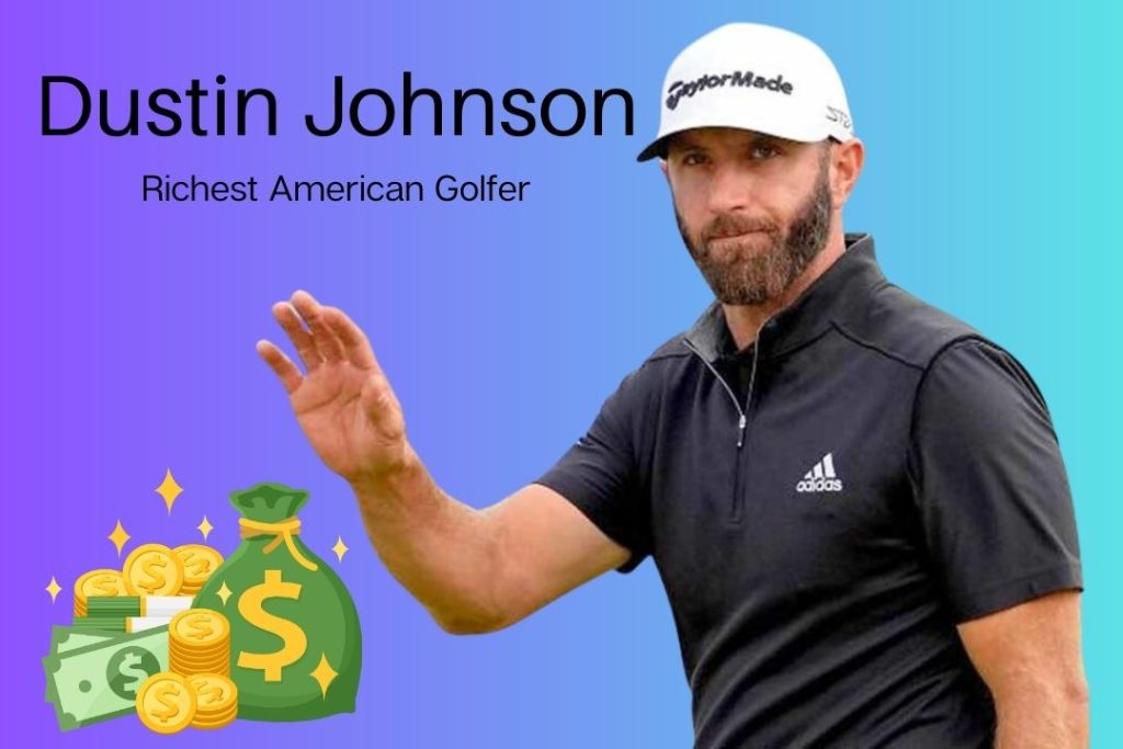 Dustin Johnson Net Worth