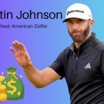 Dustin Johnson Net Worth